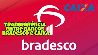 COMO FAZER TRANSFERÊNCIA DO BRADESCO PARA CAIXA [upl. by Ruscio]