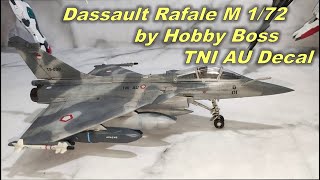 Dassault Rafale 172 Hobby Boss TNI AU [upl. by Yoral]