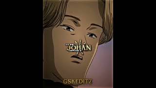 Johan vs Eren  writing wise  anime shorts [upl. by Kamilah131]