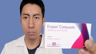 ERISPAN COMPUESTO  Loratadina 5 mg  Betametasona 025 mg  DOCTOR POLAR [upl. by Mirabel13]