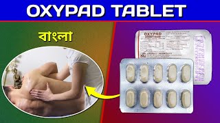 Oxypad Tablet Bangla  Diclofenac Paracetamol amp Trisilicate Tablet Review in Bengali [upl. by Theodor154]