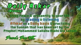 Daily Azkar Morning Morning Supplications [upl. by Alwyn]