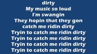 Chamillionaire Ridin Dirty With Lyrics  uncensored version [upl. by Parthena]