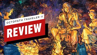 Octopath Traveler 2 Review [upl. by Nomaid649]