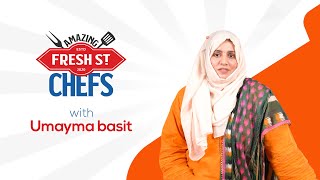 Fresh St Amazing Chefs  Live with Chef Umayma basit Womens Week Speical [upl. by Beverly851]