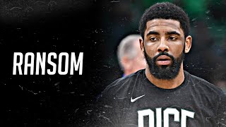 Kyrie Irving Mix  “Ransom” HD NETS HYPE [upl. by Adnowal]