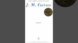 Disgrace J M Coetzee  Book Review [upl. by Alletniuq]