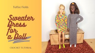 Crochet Top Down Sweater Dress for a Doll [upl. by Zacharie]