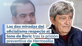 Las dos miradas del oficialismo respecto al tono de Boric tras la prisión preventiva de Hermosilla [upl. by Hesoj]