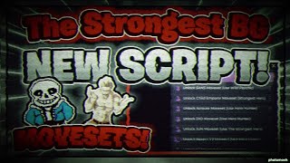 The Strongest Battlegrounds Script  Hack  AUTOFARM  MORE  SANS MOVESET PASTEBIN 2024 [upl. by Jereld]