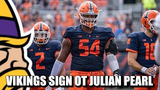 Minnesota Vikings Sign OT Julian Pearl to Practice Squad Have Open Roster Spot for [upl. by Lamej]