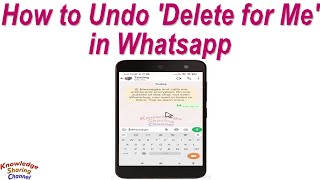 How to Undo Delete for Me in Whatsapp [upl. by Ashbey]