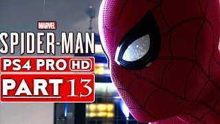 SPIDER MAN PS4 Gameplay Walkthrough Part 13 1080p HD PS4 PRO  No Commentary SPIDERMAN PS4 [upl. by Gaven]