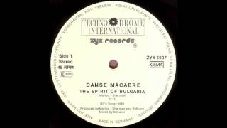 Danse Macabre ‎ The Spirit Of Bulgaria 1988 [upl. by Anahsahs]