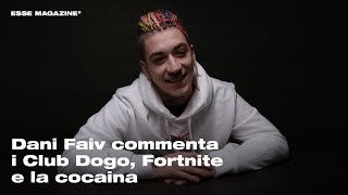 Dani Faiv commenta i Club Dogo Fortnite e la cocaina [upl. by Ttezil995]