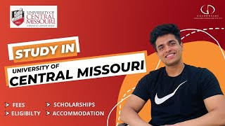 University Of Central Missouri USA Top Programs Fees Eligibility Scholarships studyabroad [upl. by Inoue53]