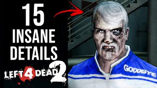 15 INSANE Details in Left 4 Dead 2 [upl. by Dnalyram]