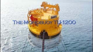 Monobuoy Turret CALM Buoy [upl. by Ariom]