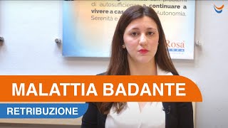 Malattia Badante Come funziona e come viene retribuita [upl. by Knah]