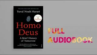 Homo Deus A Brief History of Tomorrow By Yuval Noah Harari  Full Audiobook  Part 1 [upl. by Golda]