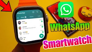 How Install WhatsApp In Smartwatch  Get WhatsApp In Smartwatch  Download WhatsApp In Smartwatch [upl. by Annaeirb]