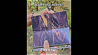 Huawei TriFold 💀☠️ blowup samsung foryou fyp 100 viralshorts [upl. by Nylrats]