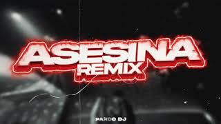 Asesina Remix TomasOranges  Pardo DJ [upl. by Mcallister]