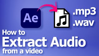 How to extract audio from video in Adobe After Effects mp4 to mp3 converter [upl. by Aramaj]