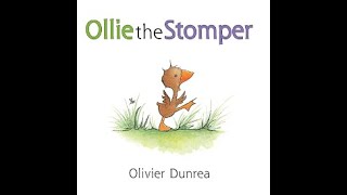 Ollie the Stomper by Olivier DunreaChinese amp English bilingual read aloud for kids中英文读书时间 [upl. by Htabmas631]