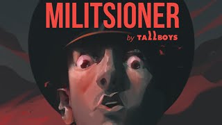 MILITSIONER by TallBoys  2 Minutes Of Gameplay [upl. by Janeta]