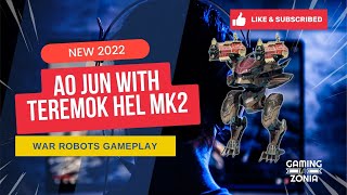 Warrobots AO JUN TEREMOK HEL MK2 New Gameplay 2022 Best Robot War Android Game [upl. by Abbotsen]