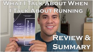 What I Talk About When I Talk About Running  Review and Summary [upl. by Daza]