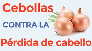 Cebolla y crecimiento de cabello  Cómo usar jugo de cebolla para prevenir la caida del cabello [upl. by Einattirb531]