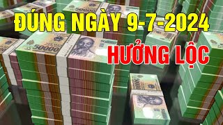 Tử Vi Hằng Ngày 972024 CHÚC MỪNG 3 CON GIÁP HƯỞNG LỘC [upl. by Moyna]