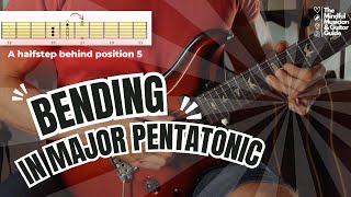 MAJOR PENTATONIC BENDS [upl. by Eciuqram]