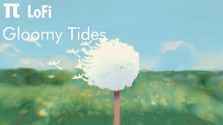 LoFi  Gloomy Tides [upl. by Acireit671]