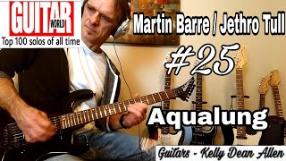 AQUALUNG Solo Cover  Martin Barre  Jethro Tull Greatest Guitar Solos 25  Commentary [upl. by Gustave]