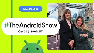 TheAndroidShow live from Droidcon with a big update to Gemini in Android Studio and more [upl. by Witcher]