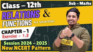 Ex 12 class 12th Maths New NCERT solution Relations and Functions CBSE [upl. by Corrinne708]