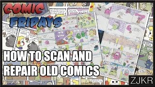 How To Scan And Repair Old Comics  Comic Fridays 12 [upl. by Aivyls336]