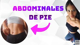 ABDOMINALES DE PIE  para abdomen PLANO cintura PEQUEÑA [upl. by Elyrehc679]