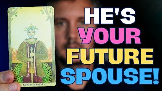 YOUR FUTURE SPOUSE💍 A Man who will Completely Change Your Life💕🔥 Tarot [upl. by Huei]