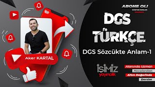 1  DGS SÖZCÜKTE ANLAM  1  AKER KARTAL [upl. by Sessylu]