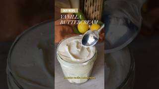 How to Make Vanilla Buttercream Frosting  EASY RECIPE [upl. by Gamages]