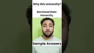 Why this university Sample answer for Morehead State University whythisuniversityf1visa interview [upl. by Thunell]