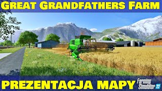 Great Grandfathers Farm  Prezentacja Map do Farming Simulator 22 [upl. by Millda865]