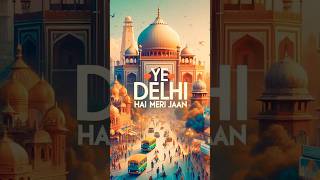 Ye📍Delhi Hai Mere Yaar 🤩 delhi shorts ytshorts viralvideo citylife [upl. by Eadith]