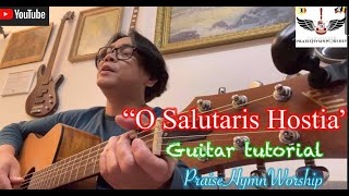 O SALUTARIS HOSTIA O Saving VictimO Saving Sacrifice  guitar tutorial for BEGINNERS [upl. by Isidro878]