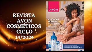 Revista Avon Cosméticos Ciclo 142024 [upl. by O'Connell]