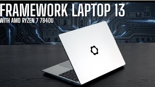 Framework Laptop 13 5 Ryzen 7 7840U [upl. by Cedric42]